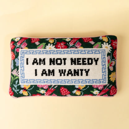 Not Needy Needlepoint Pillow